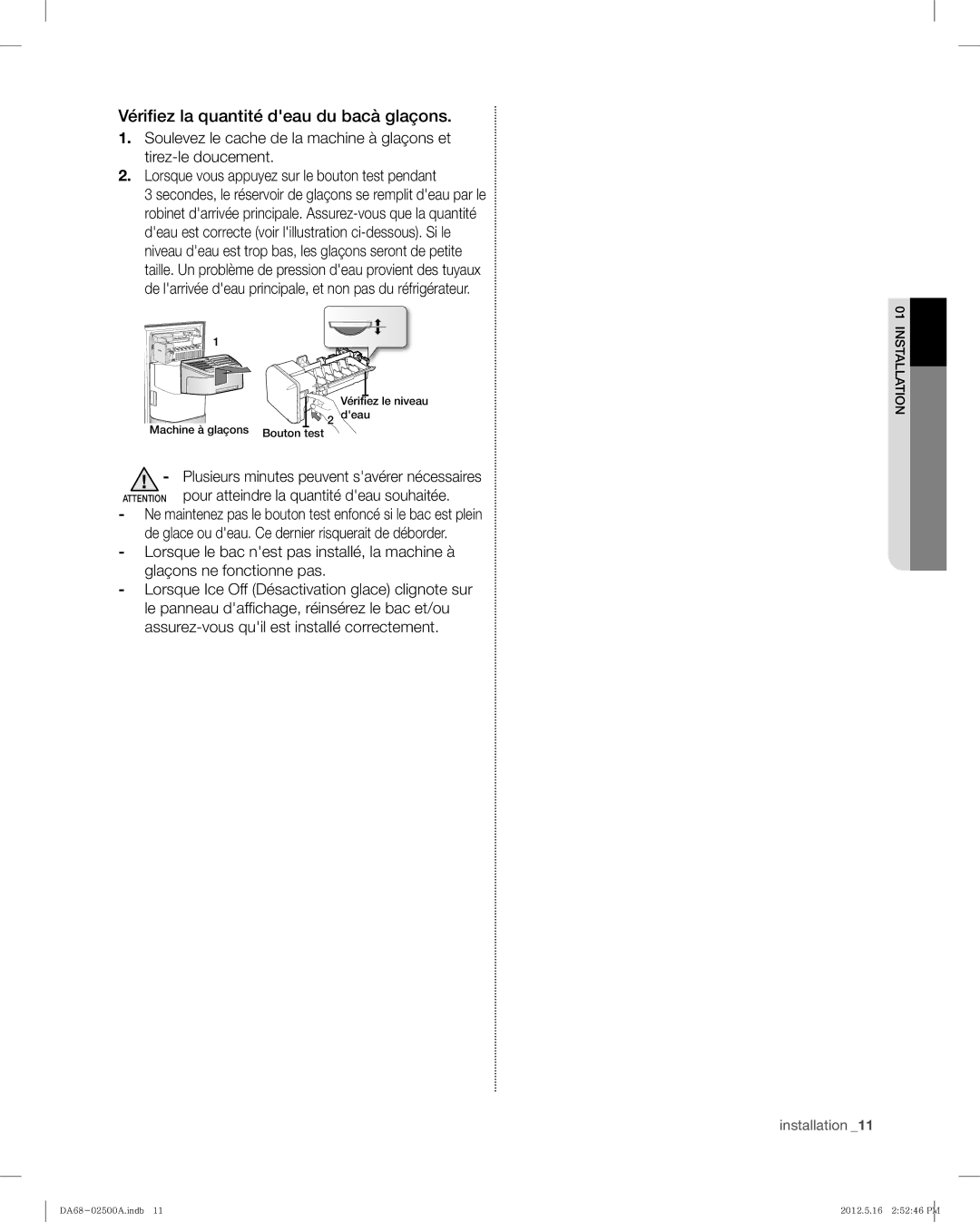 Samsung RSG307AAWP, RSG307AABP user manual Vériﬁez la quantité deau du bacà glaçons 