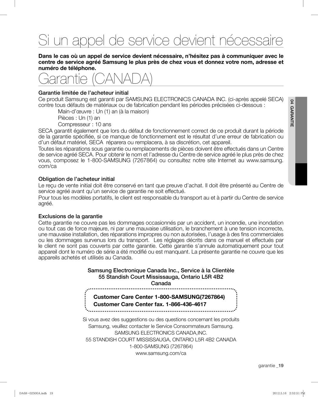 Samsung RSG307AAWP, RSG307AABP user manual Garantie Canada, Garantie limitée de l’acheteur initial 