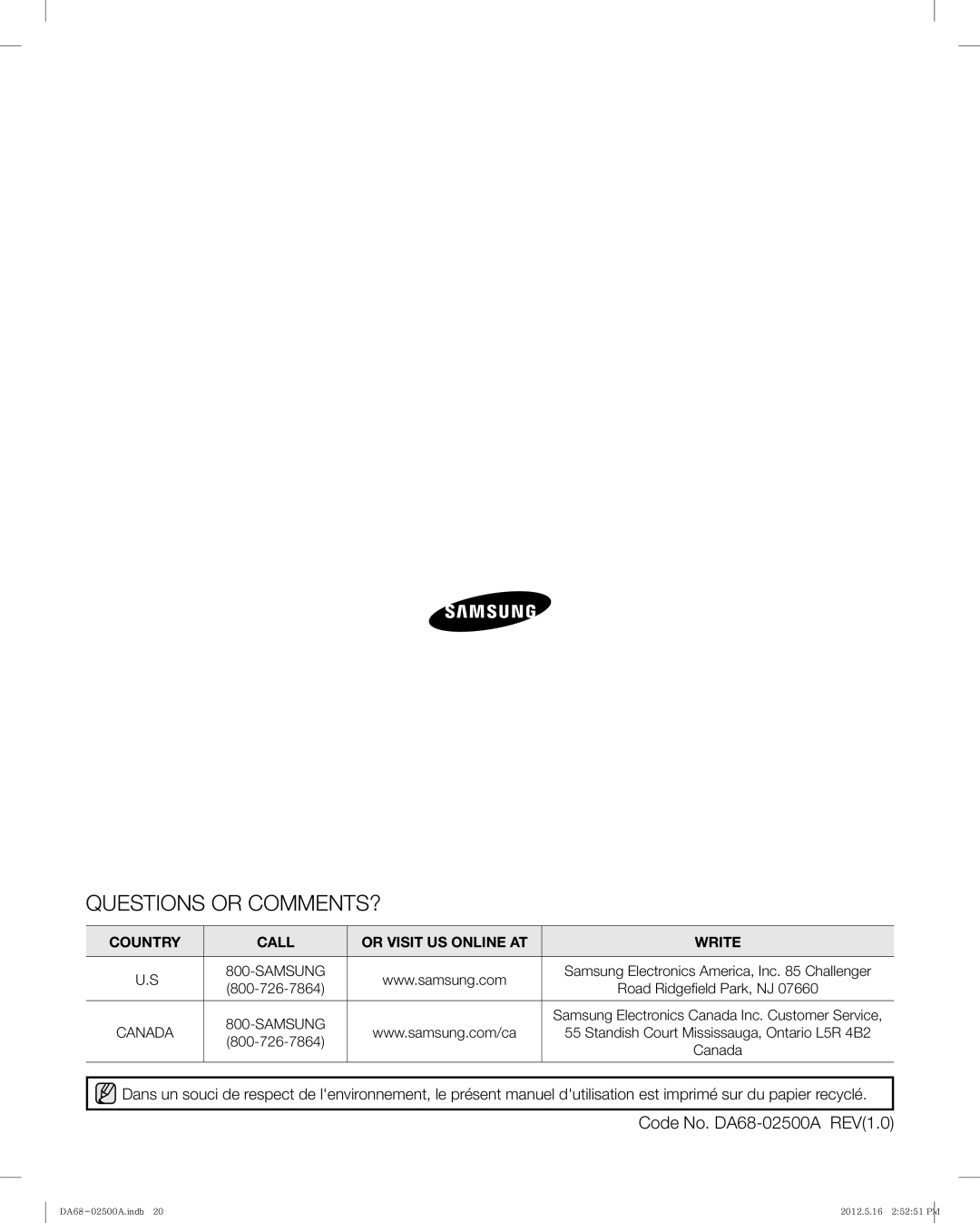 Samsung RSG307 Questions or COMMENTS?, Code No. DA68-02500A REV1.0, Samsung Electronics Canada Inc. Customer Service 