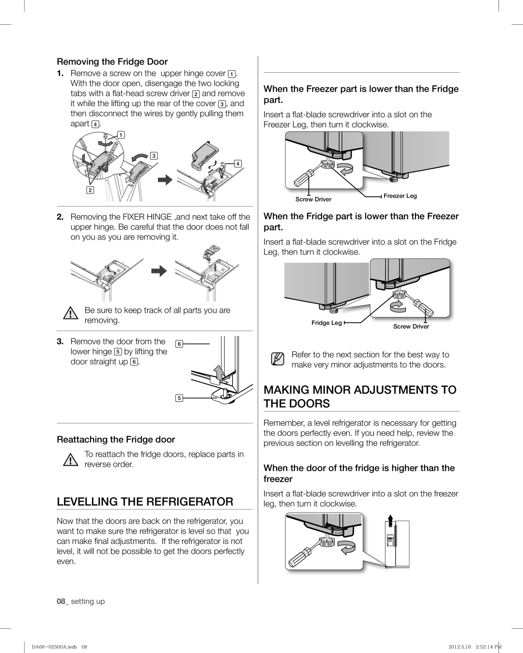 Samsung RSG307AABP, RSG307AAWP user manual Levelling the Refrigerator, Making Minor Adjustments to the Doors 