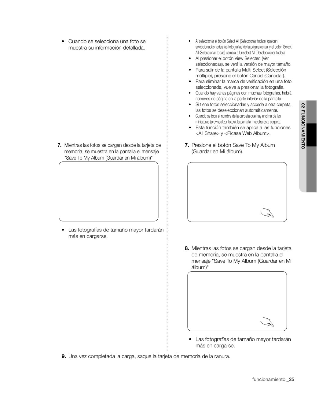 Samsung RSG309** user manual Las fotografías de tamaño mayor tardarán más en cargarse 