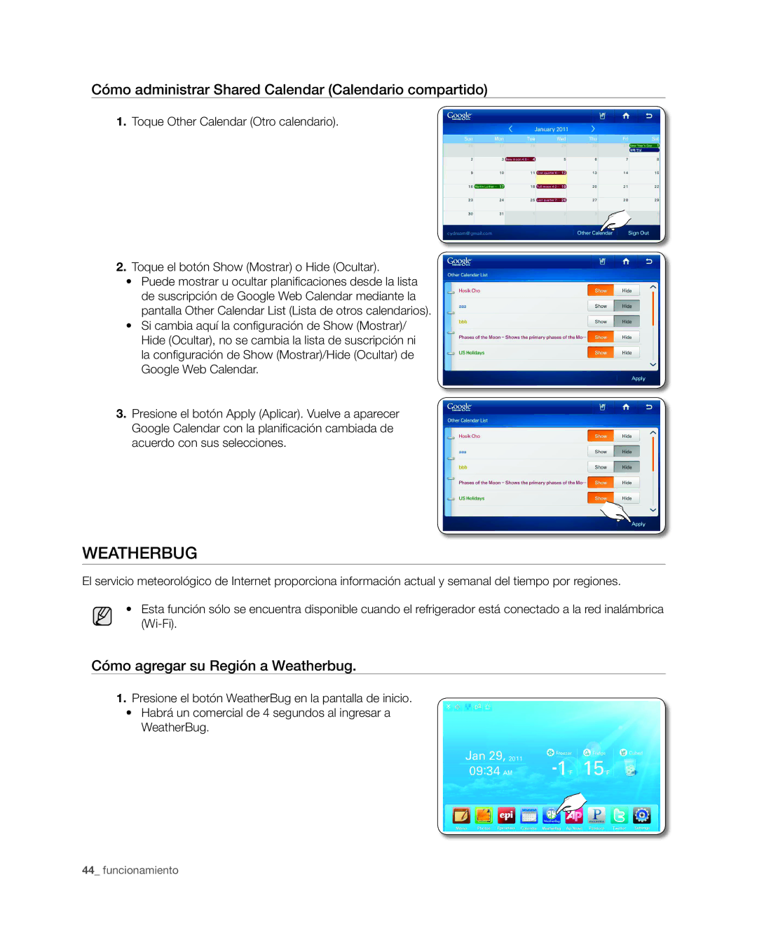 Samsung RSG309** user manual Cómo administrar Shared Calendar Calendario compartido, Cómo agregar su Región a Weatherbug 