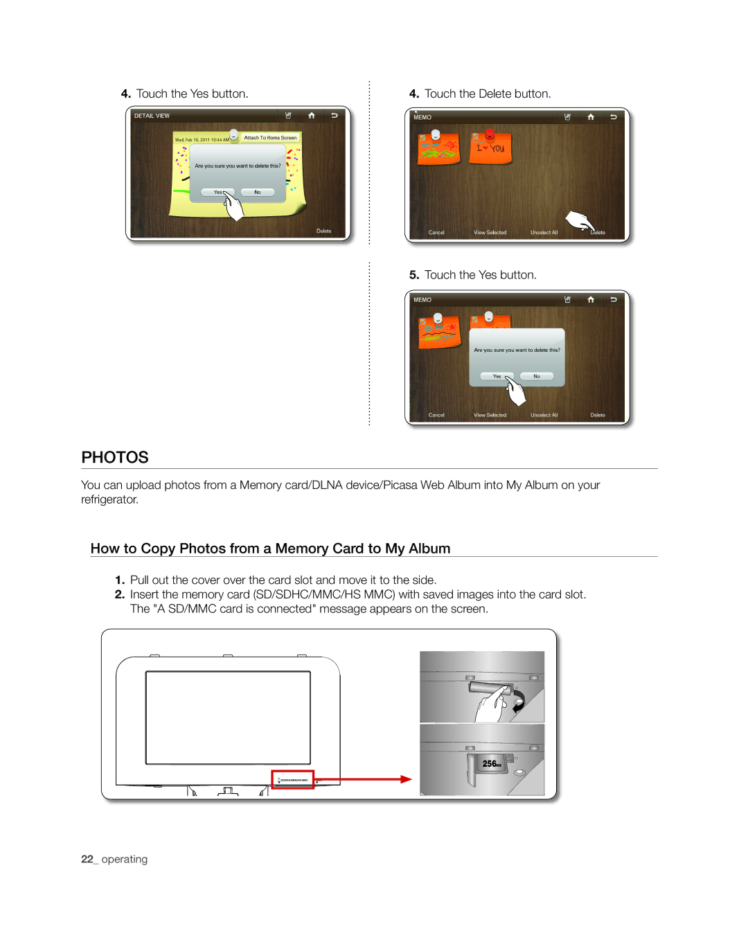 Samsung RSG309** user manual How to Copy Photos from a Memory Card to My Album, Touch the Yes button 