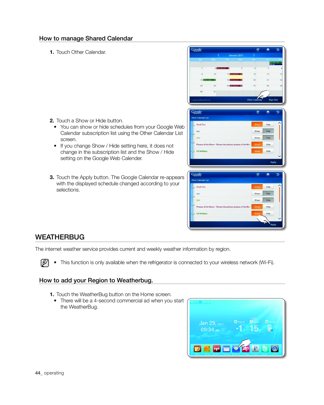 Samsung RSG309** user manual WeatherBug, How to manage Shared Calendar, How to add your Region to Weatherbug 