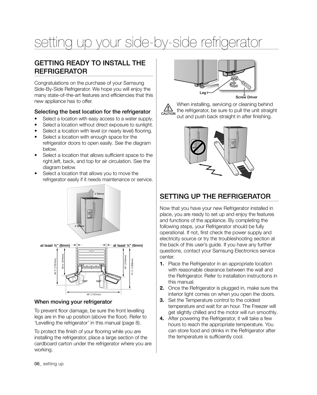 Samsung RSG309** Getting ready to install the refrigerator, Setting uP tHe ReFRigeRAtoR, When moving your refrigerator 