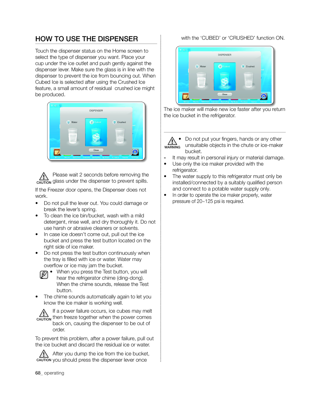 Samsung RSG309** user manual How to use the dispenser, Bucket 