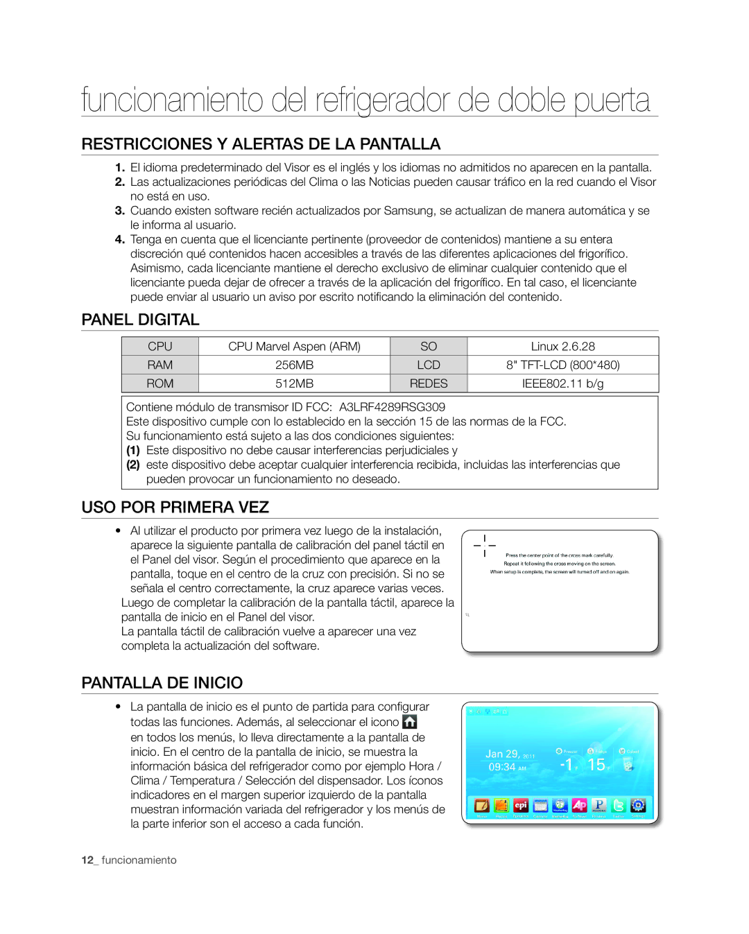 Samsung RSG309** user manual Restricciones Y Alertas DE LA Pantalla, Panel Digital, Uso por primera vez, Pantalla de inicio 