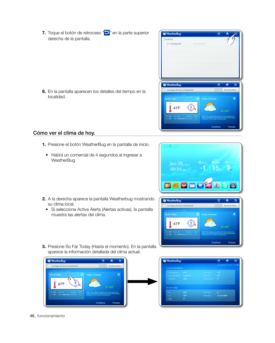 Samsung RSG309** user manual Cómo ver el clima de hoy, funcionamiento 