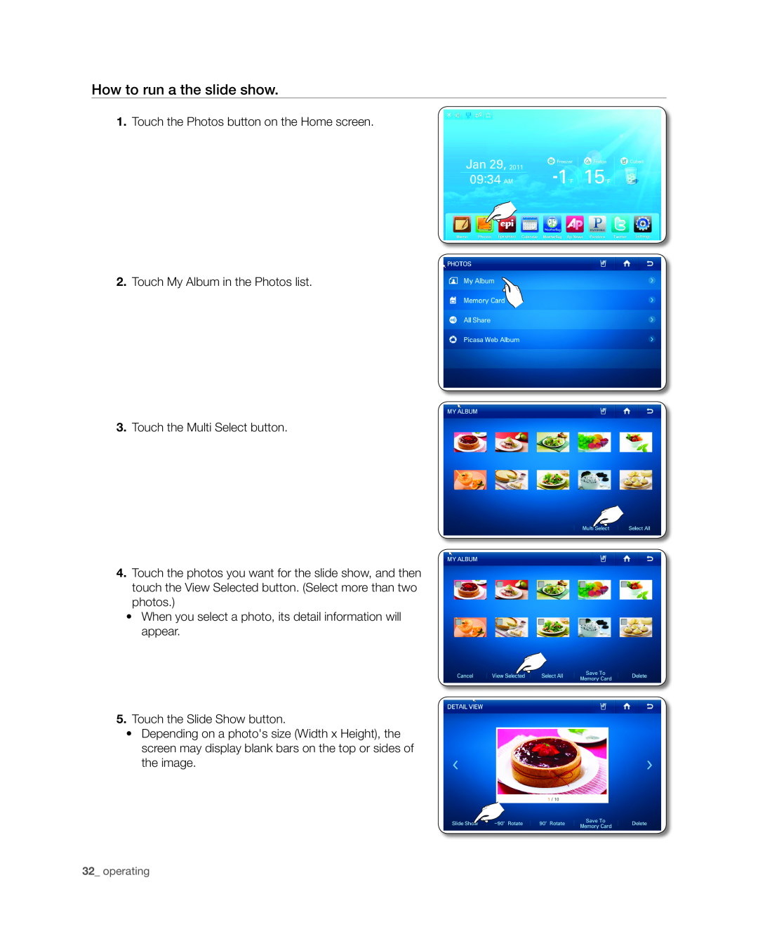 Samsung RSG309** user manual How to run a the slide show, operating 