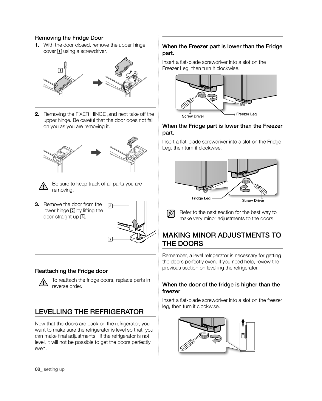 Samsung RSG309** user manual LEVELLING the refrigerator, Making minor adjustments to the doors, Removing the Fridge Door 