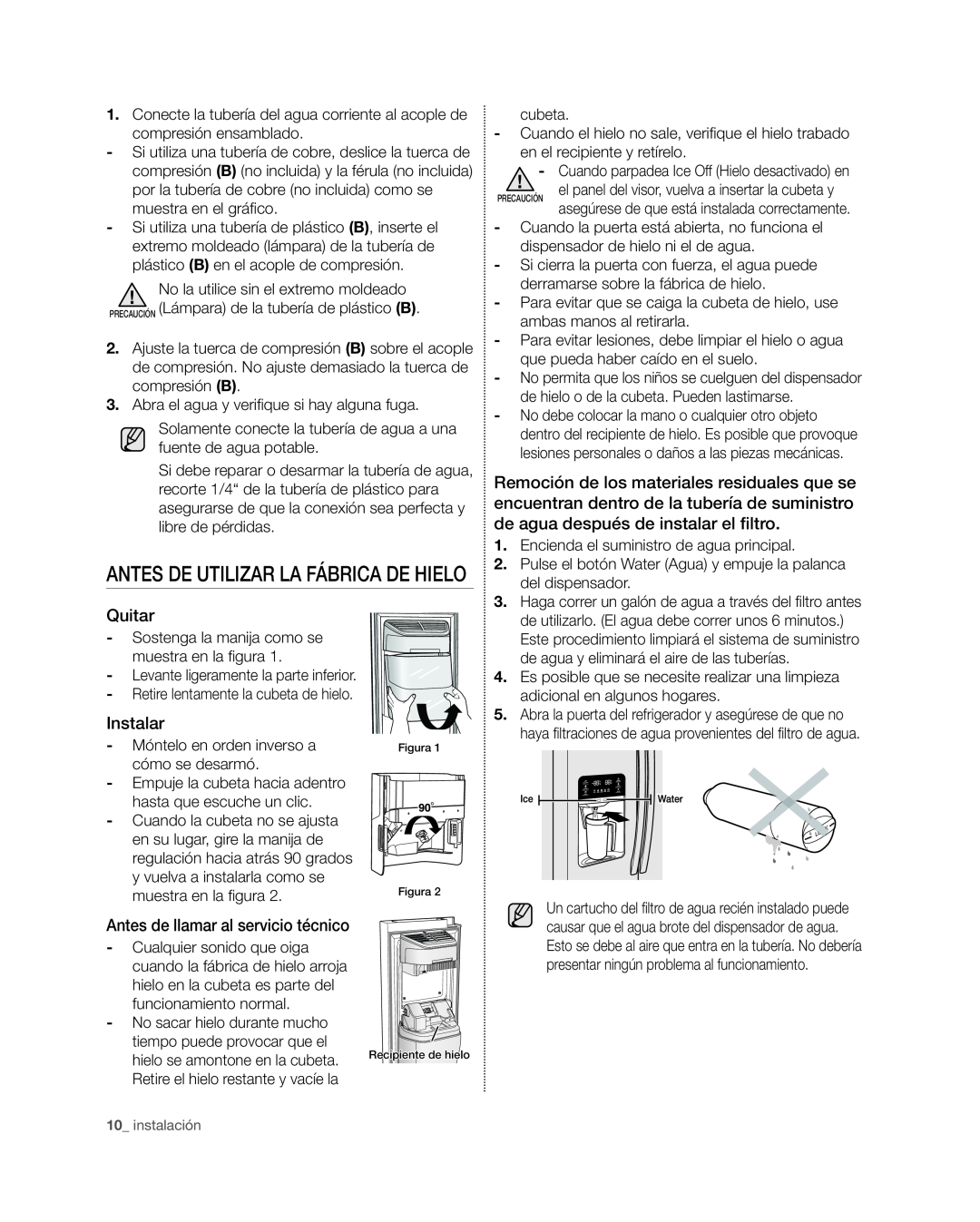 Samsung RSG309** user manual antes de utilizar la fábrica de hielo, Quitar, Instalar, Antes de llamar al servicio técnico 