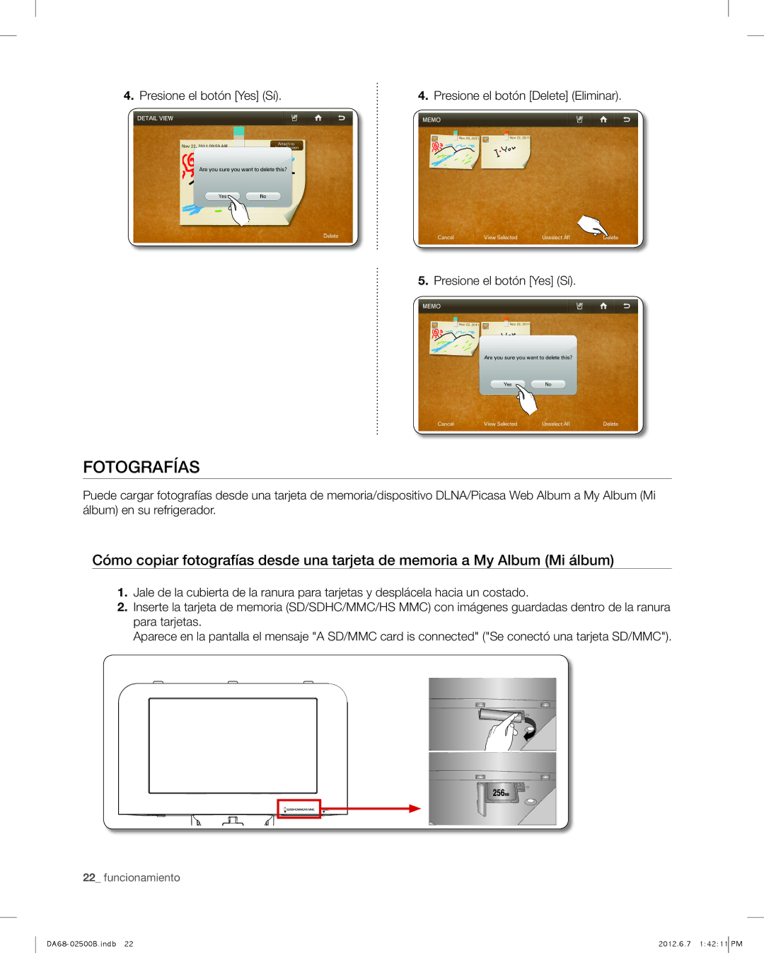 Samsung RSG309AARS user manual Fotografías, Presione el botón Yes Sí Presione el botón Delete Eliminar 