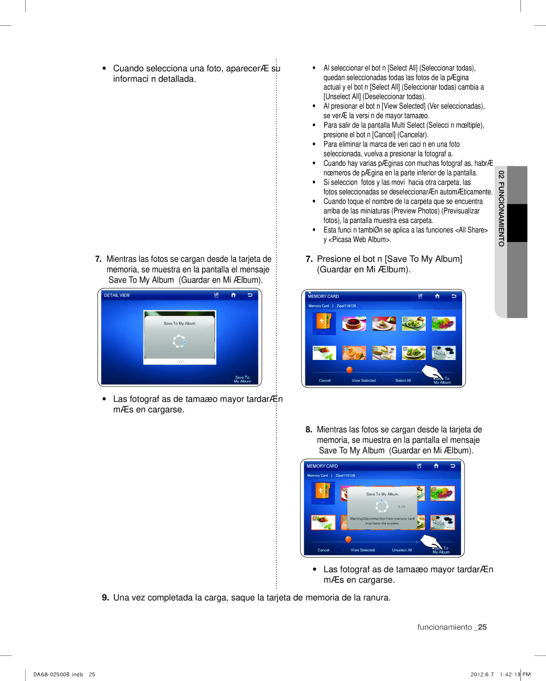 Samsung RSG309AARS user manual Las fotografías de tamaño mayor tardarán más en cargarse 