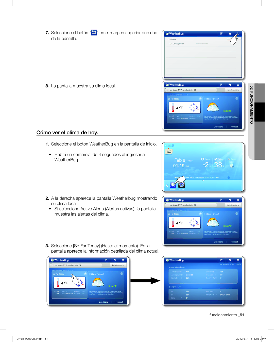 Samsung RSG309AARS user manual Cómo ver el clima de hoy 