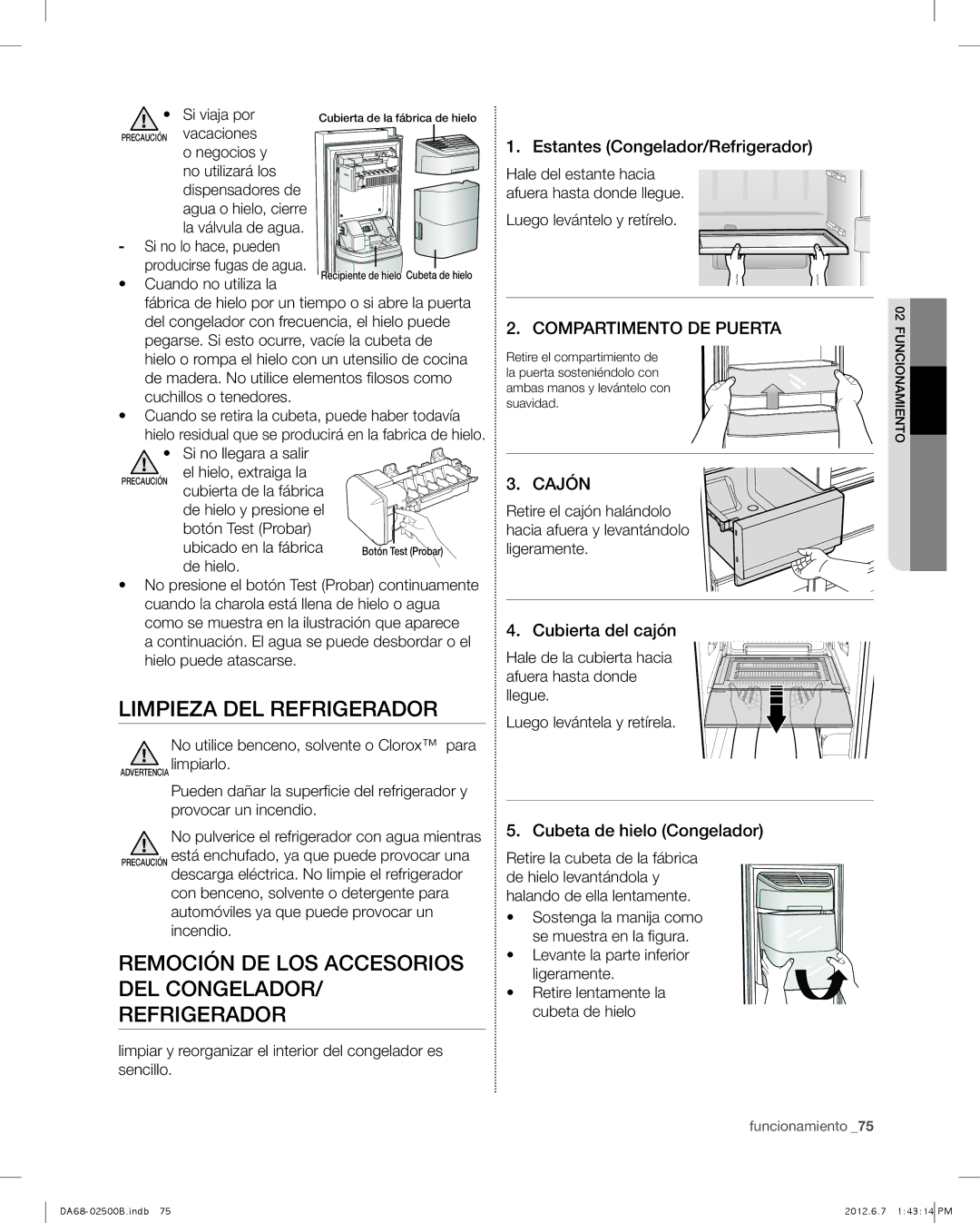 Samsung RSG309 Limpieza del refrigerador, Remoción de los accesorios del congelador/ refrigerador, Cubierta del cajón 