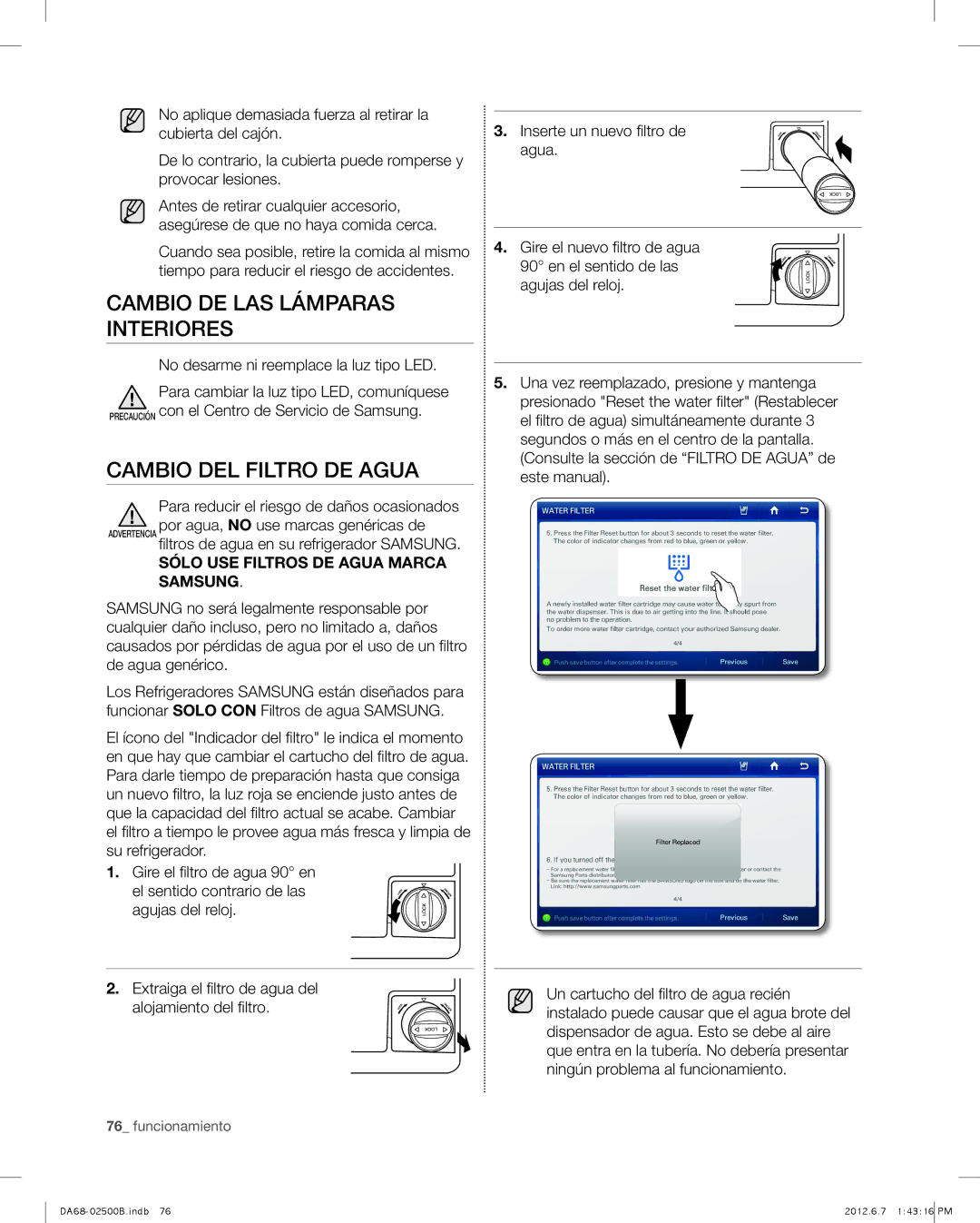 Samsung RSG309AARS Cambio de las lámparas interiores, Cambio del filtro de agua, No desarme ni reemplace la luz tipo LED 