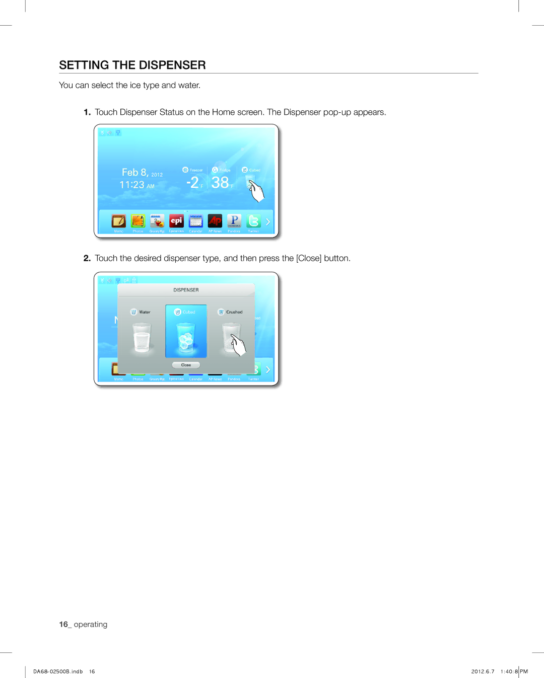 Samsung RSG309AARS user manual Setting the dispenser 