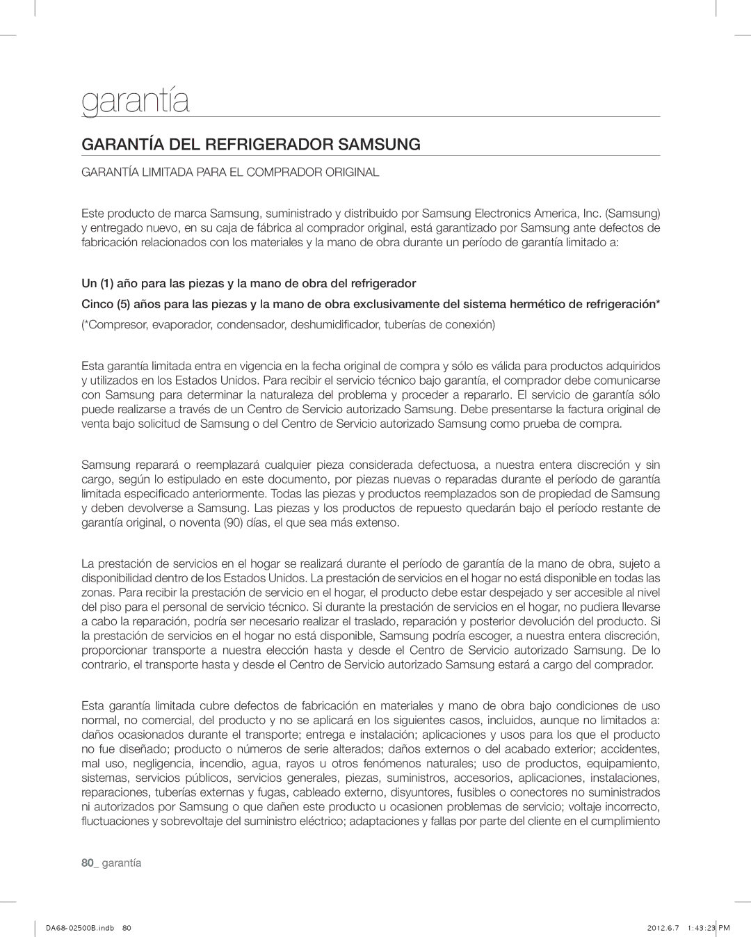 Samsung RSG309AARS user manual Garantía del refrigerador samsung 