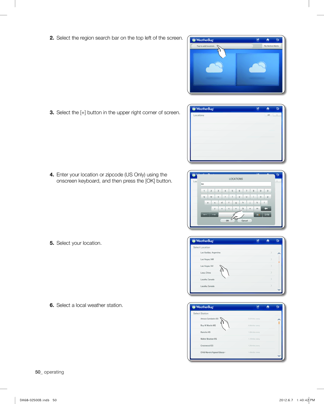 Samsung RSG309AARS user manual Select your location Select a local weather station 