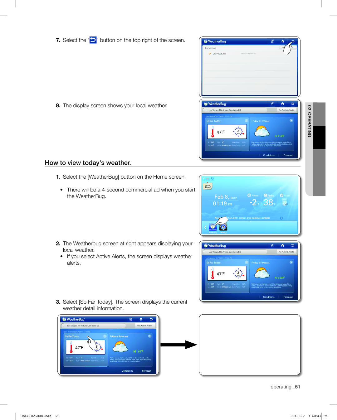 Samsung RSG309AARS user manual How to view todays weather 