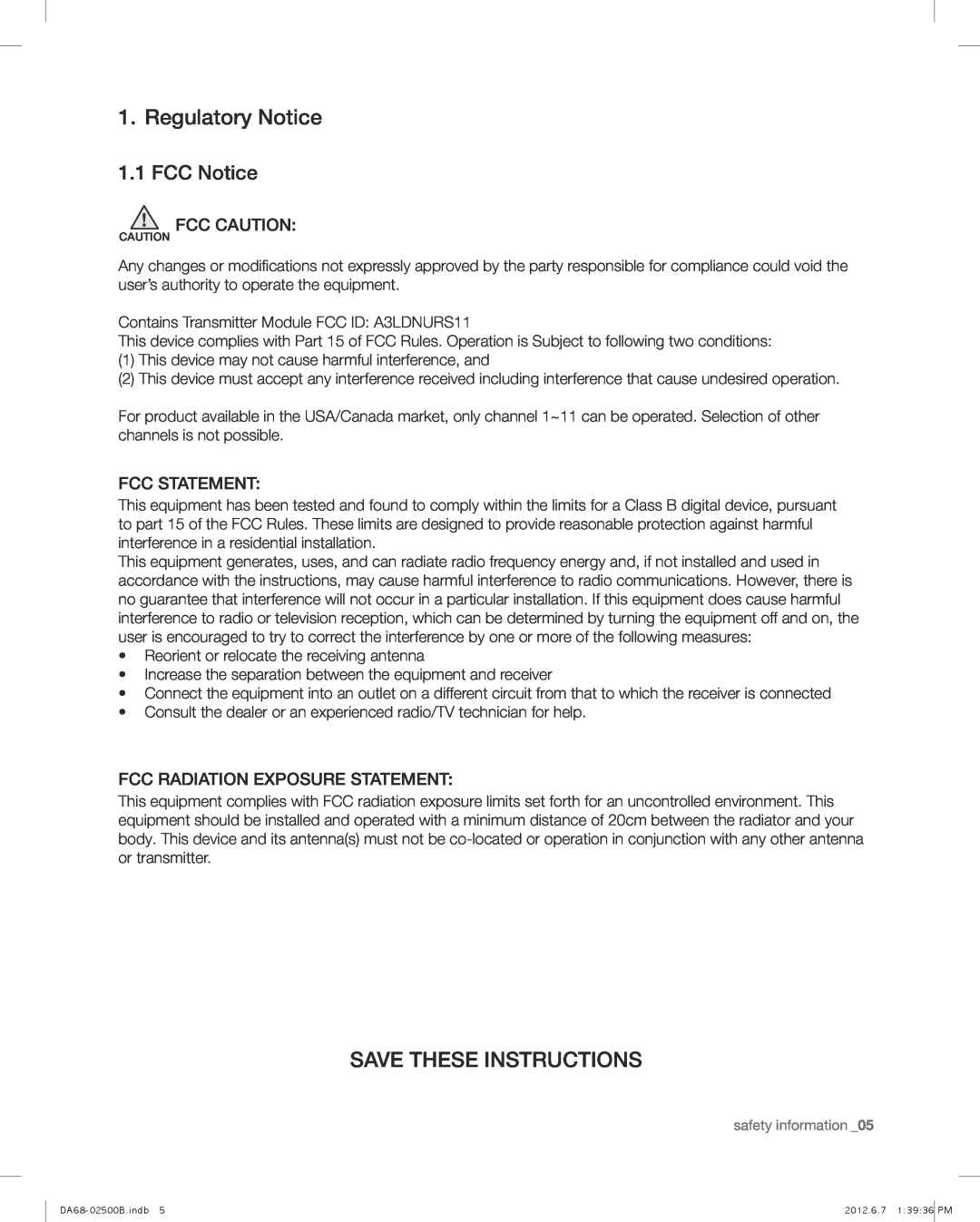 Samsung RSG309AARS user manual Regulatory Notice, Save These Instructions, FCC Notice, Fcc Caution, Fcc Statement 