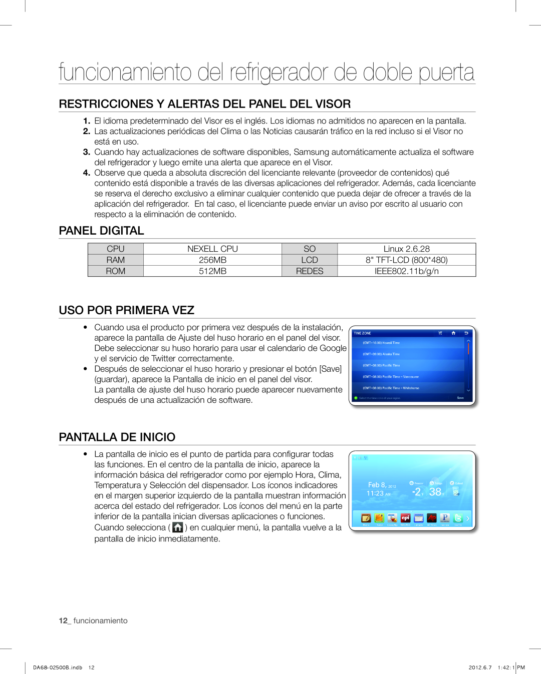 Samsung RSG309AARS user manual funcionamiento del refrigerador de doble puerta, RESTRICCIONES y ALERTAS DEL PANEL DEL VISOR 