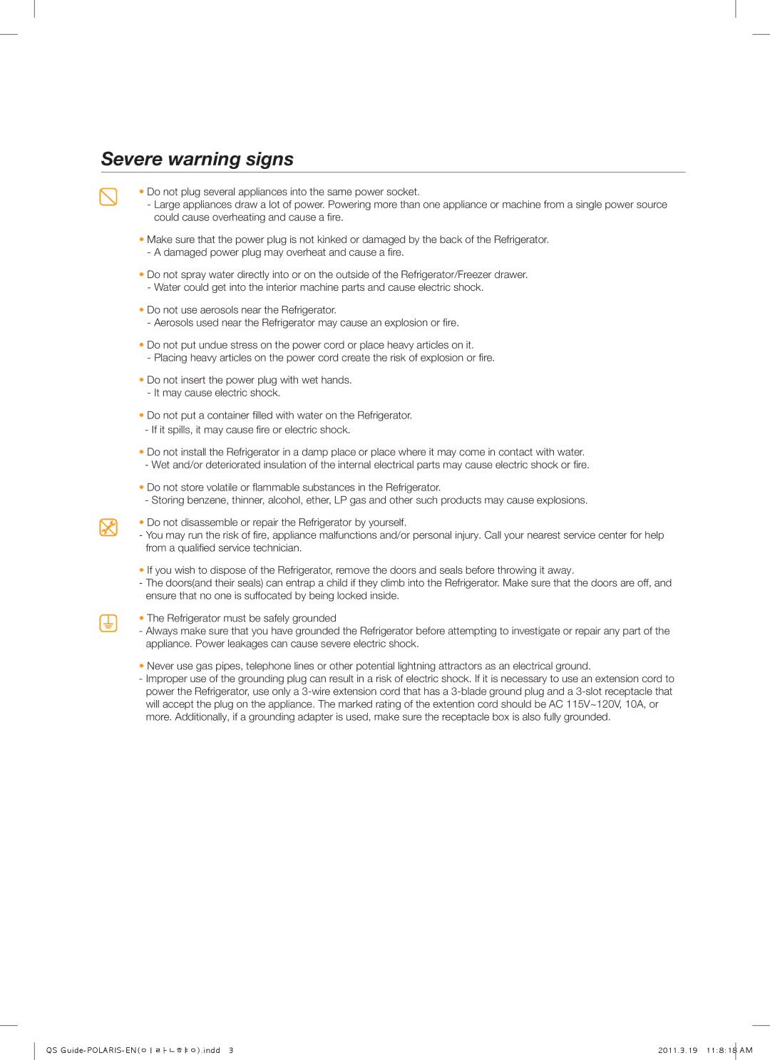 Samsung RS30GKASL1/HAC, RSG309AARS/XAA, RS30GKASL1/SAH, RS30GKASL1/AE, RS30GKASL2/HAC, RS30GKASL1/MTR Severe warning signs 