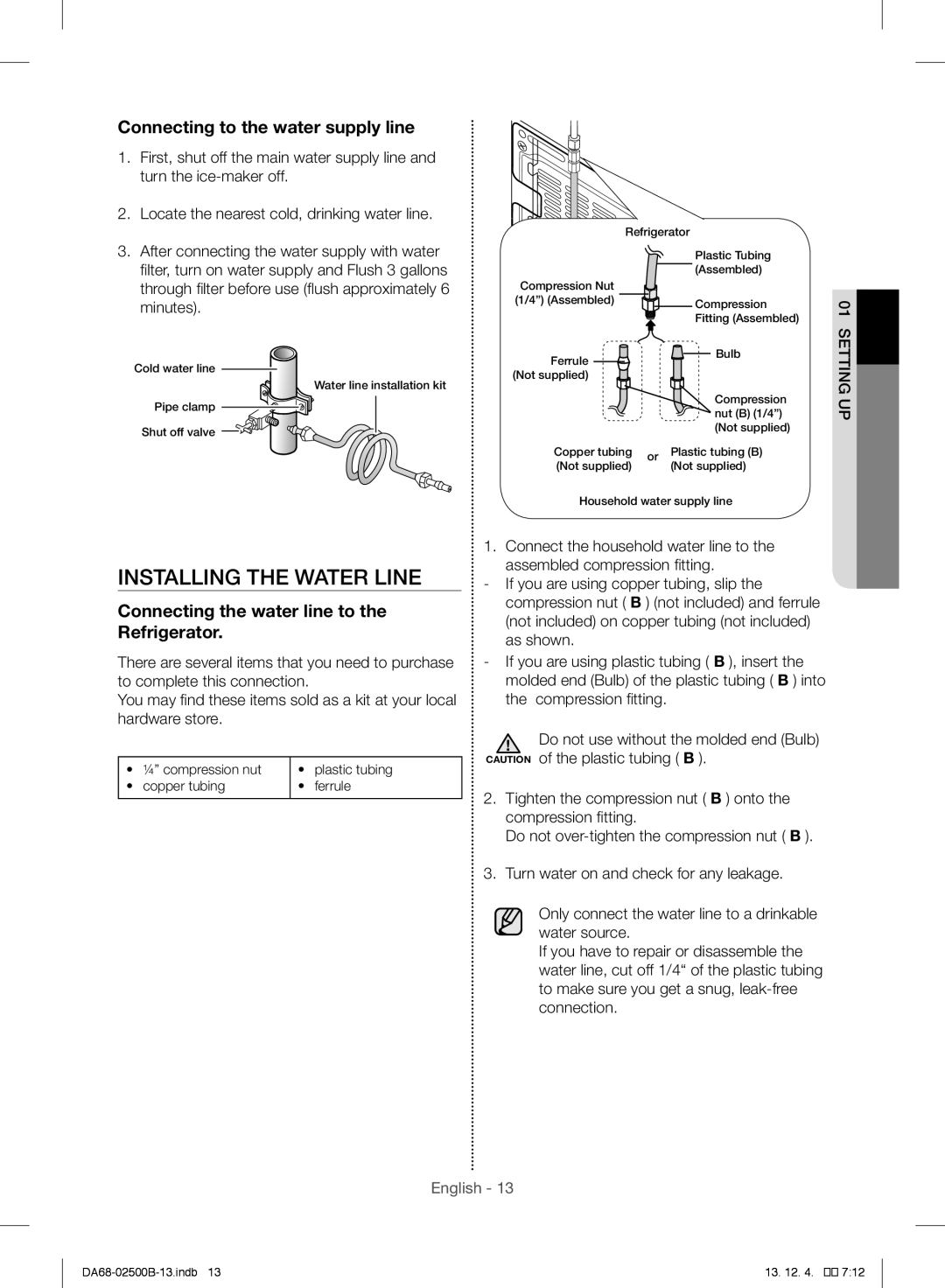 Samsung RSG309AARS/XAA manual Installing the Water Line, Connecting to the water supply line 