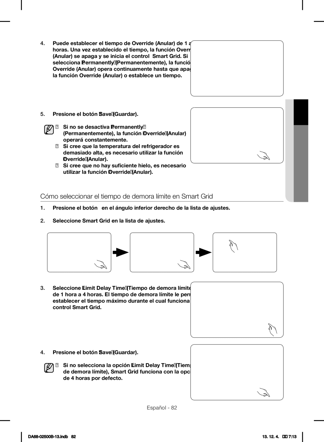 Samsung RSG309AARS/XAA manual Cómo seleccionar el tiempo de demora límite en Smart Grid 