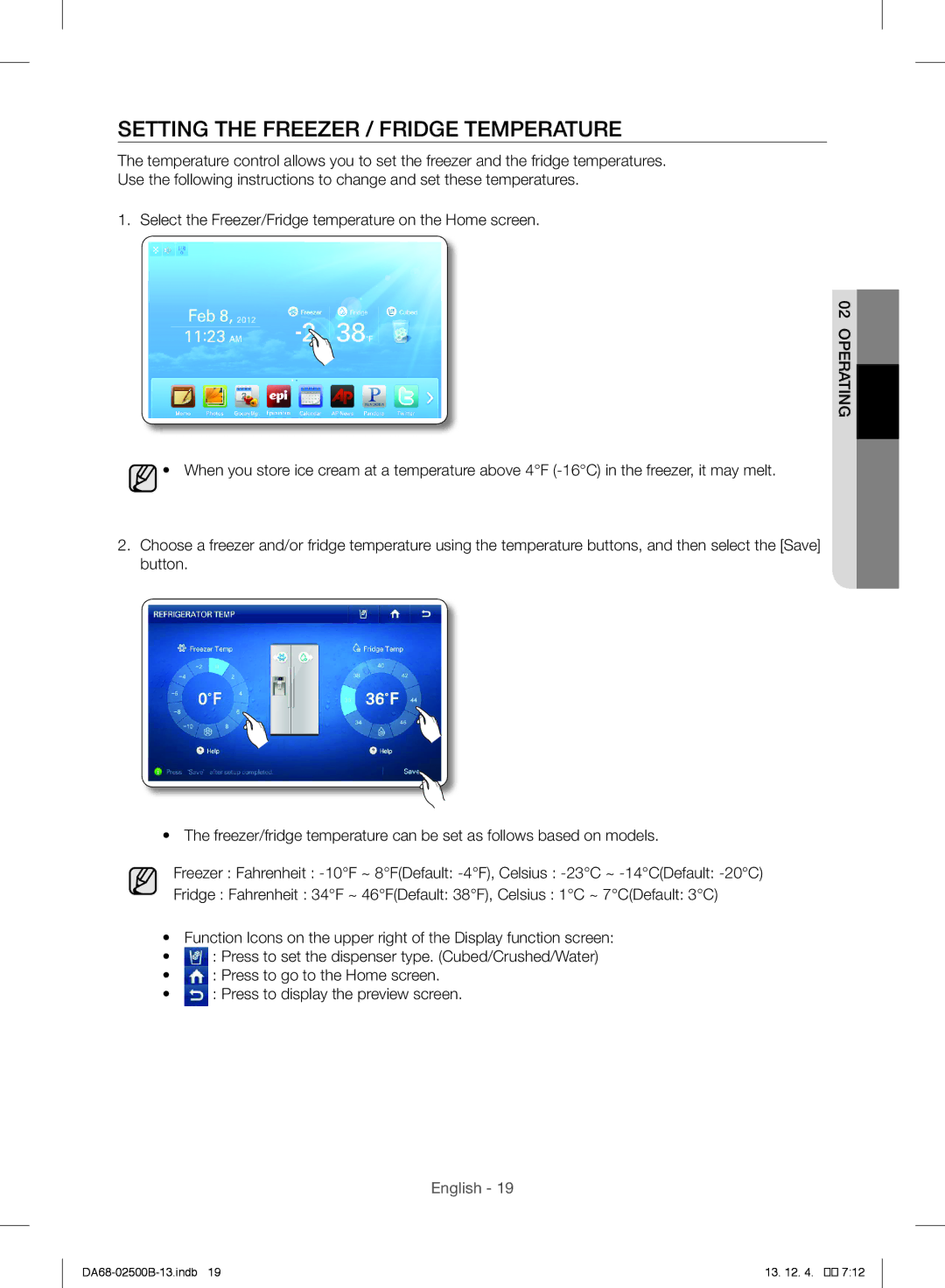 Samsung RSG309AARS/XAA manual Setting the Freezer / Fridge Temperature 