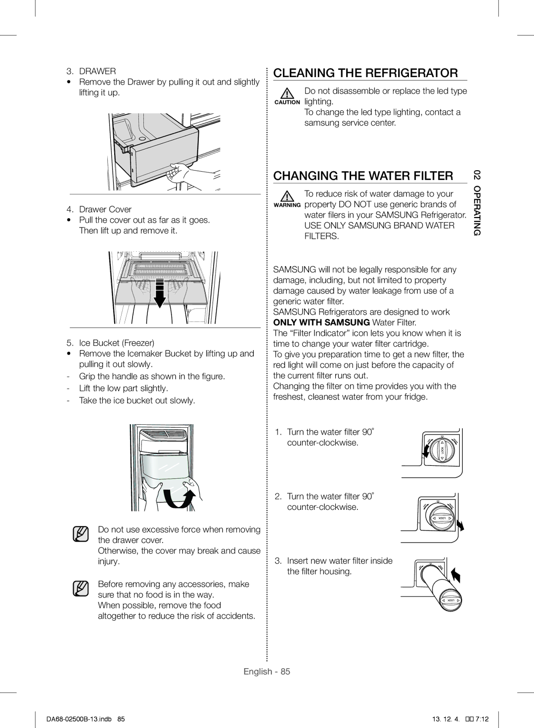 Samsung RSG309AARS/XAA manual Changing the Water Filter, Water filers in your Samsung Refrigerator 