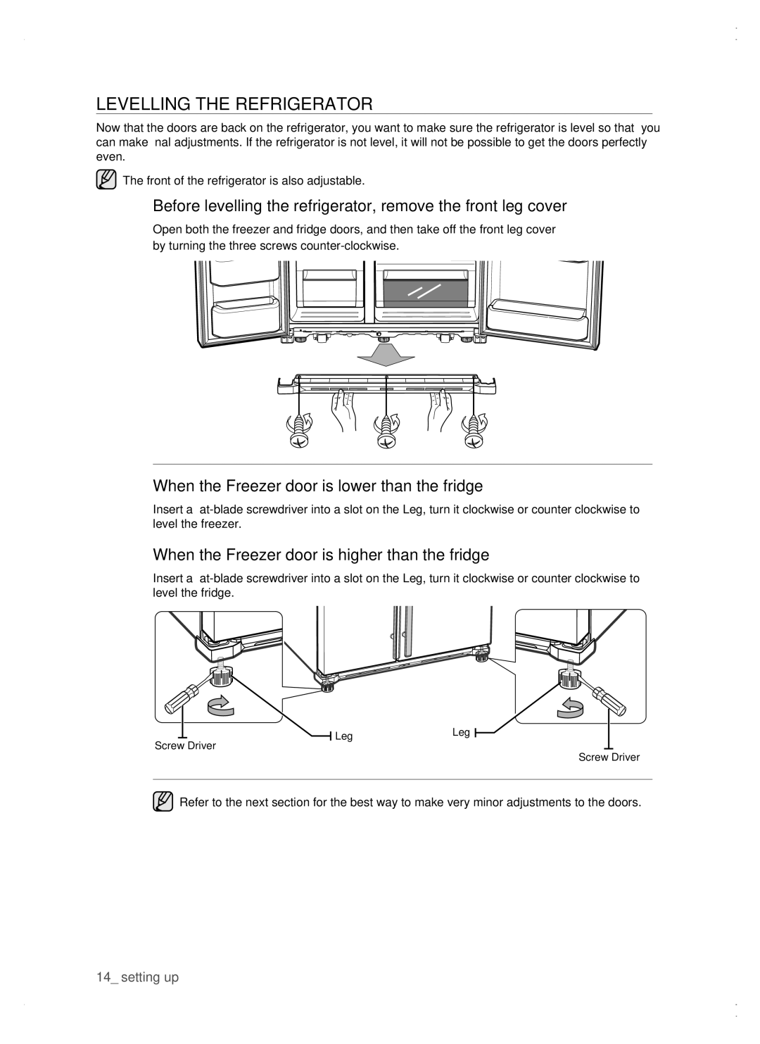 Samsung RSG5 user manual Levelling the refrigerator, When the Freezer door is lower than the fridge 