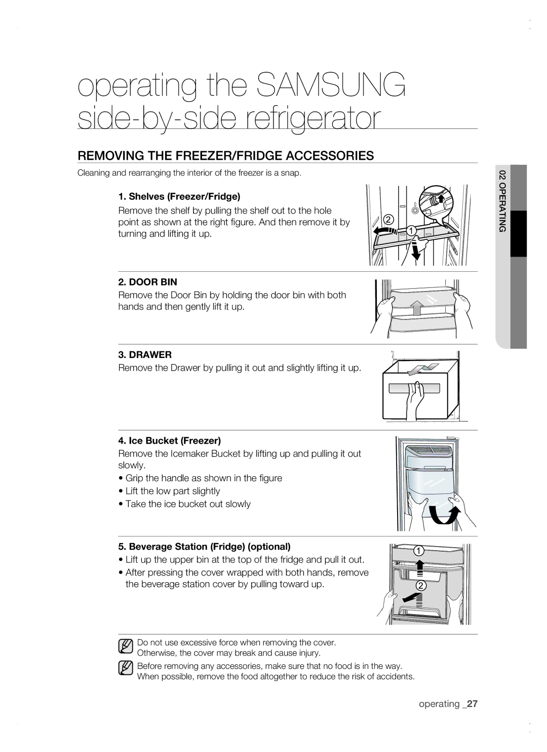 Samsung RSG5 user manual Removing the FREEZER/FRIDGE Accessories 