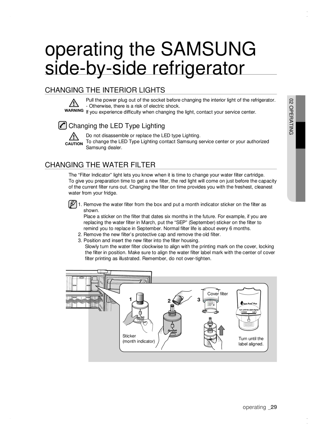 Samsung RSG5 user manual Changing the interior lights, Changing the Water Filter, Changing the LED Type Lighting 