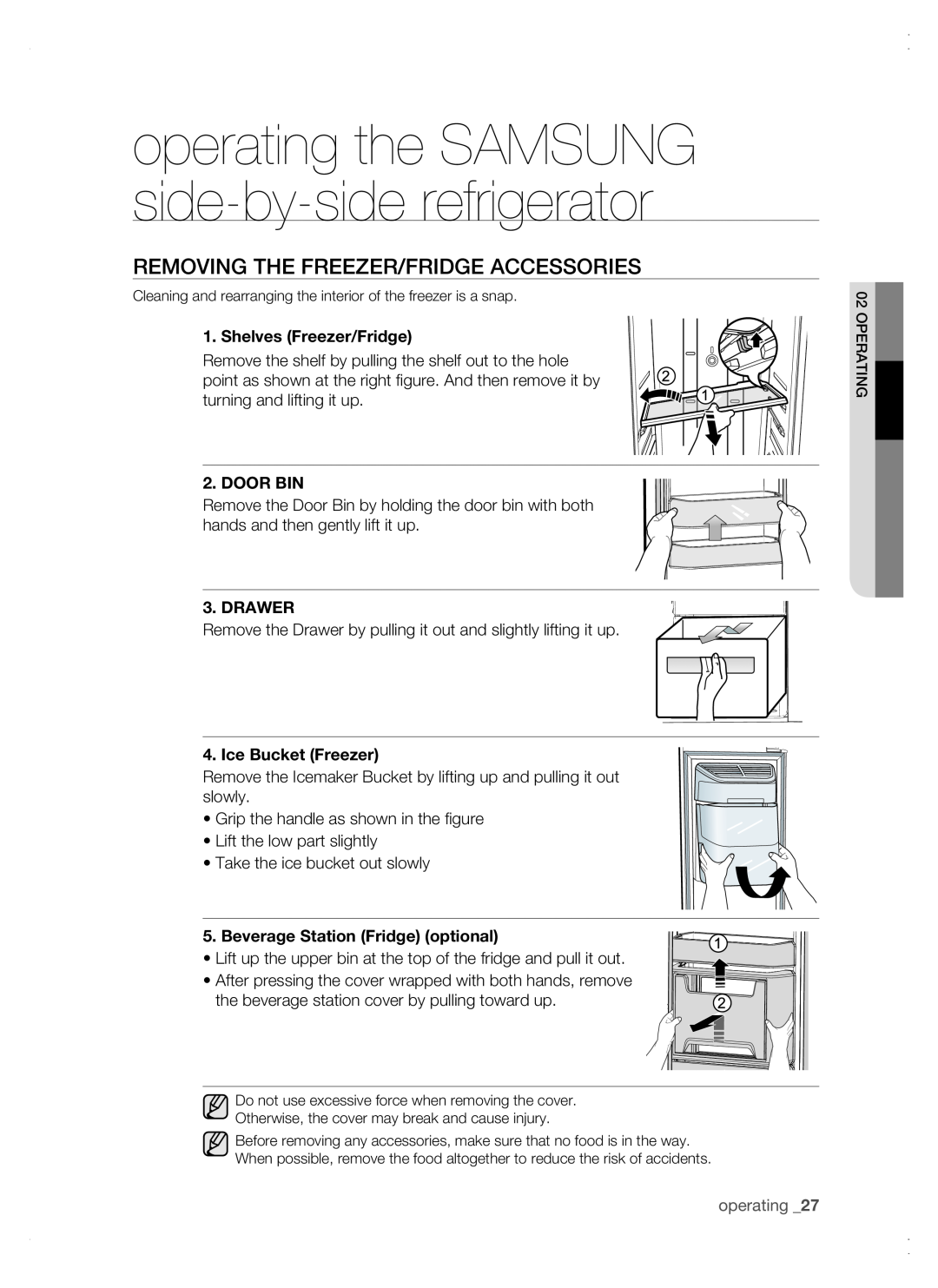 Samsung RSG5 Removing The Freezer/Fridge Accessories, Shelves Freezer/Fridge, Door Bin, Drawer, Ice Bucket Freezer 
