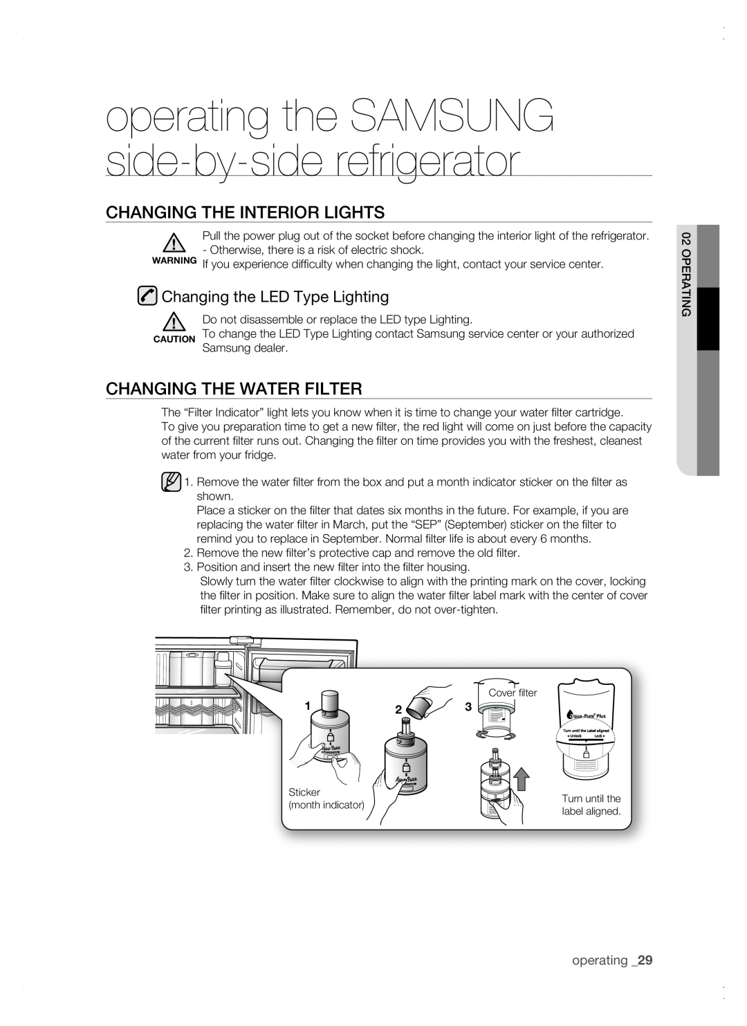 Samsung RSG5 user manual CHANGING the interior lights, Changing the WATER FILTER, Changing the LED Type Lighting, operating 