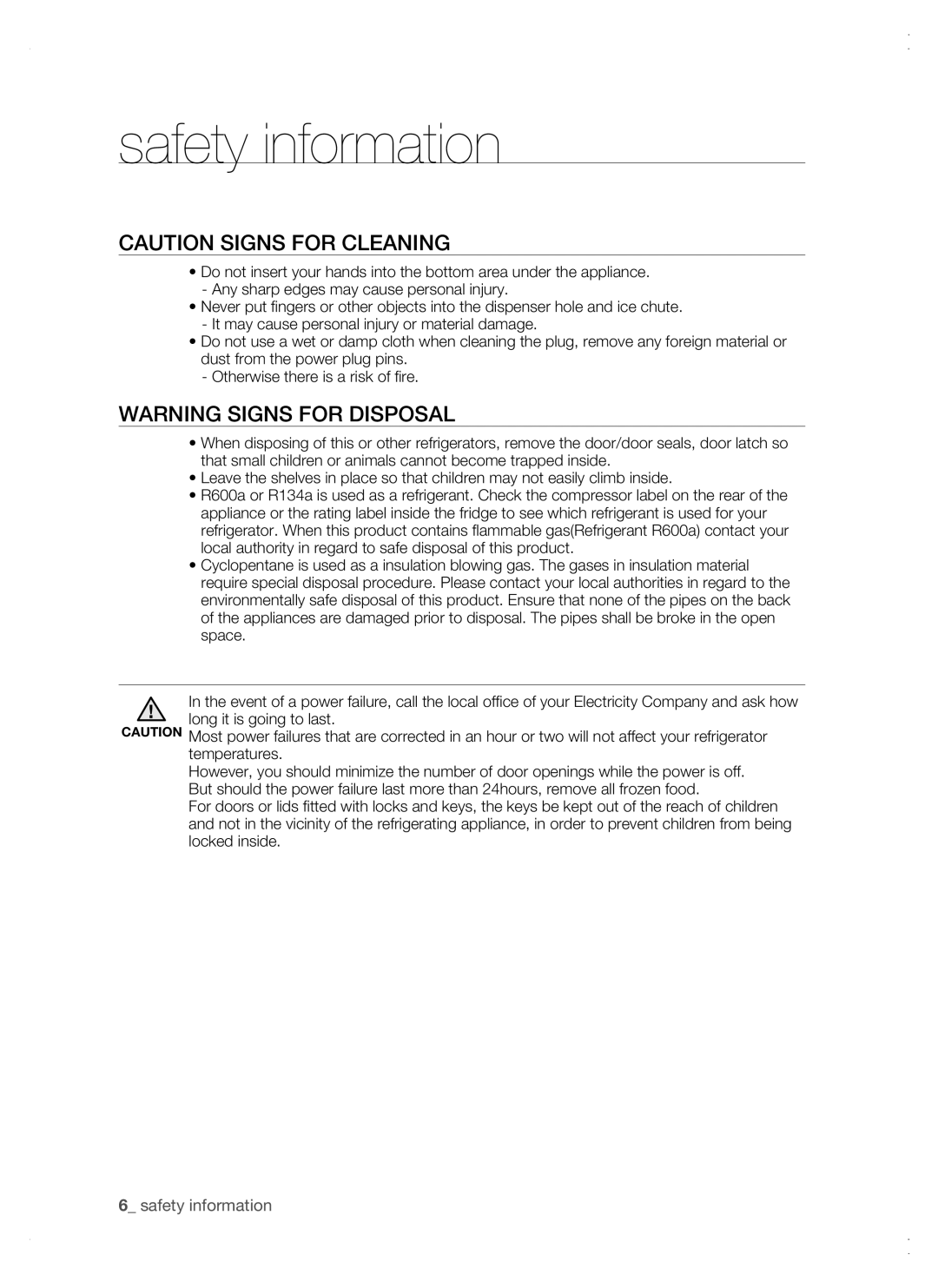 Samsung RSG5 user manual Caution Signs For Cleaning, Warning Signs For Disposal,  safety information 
