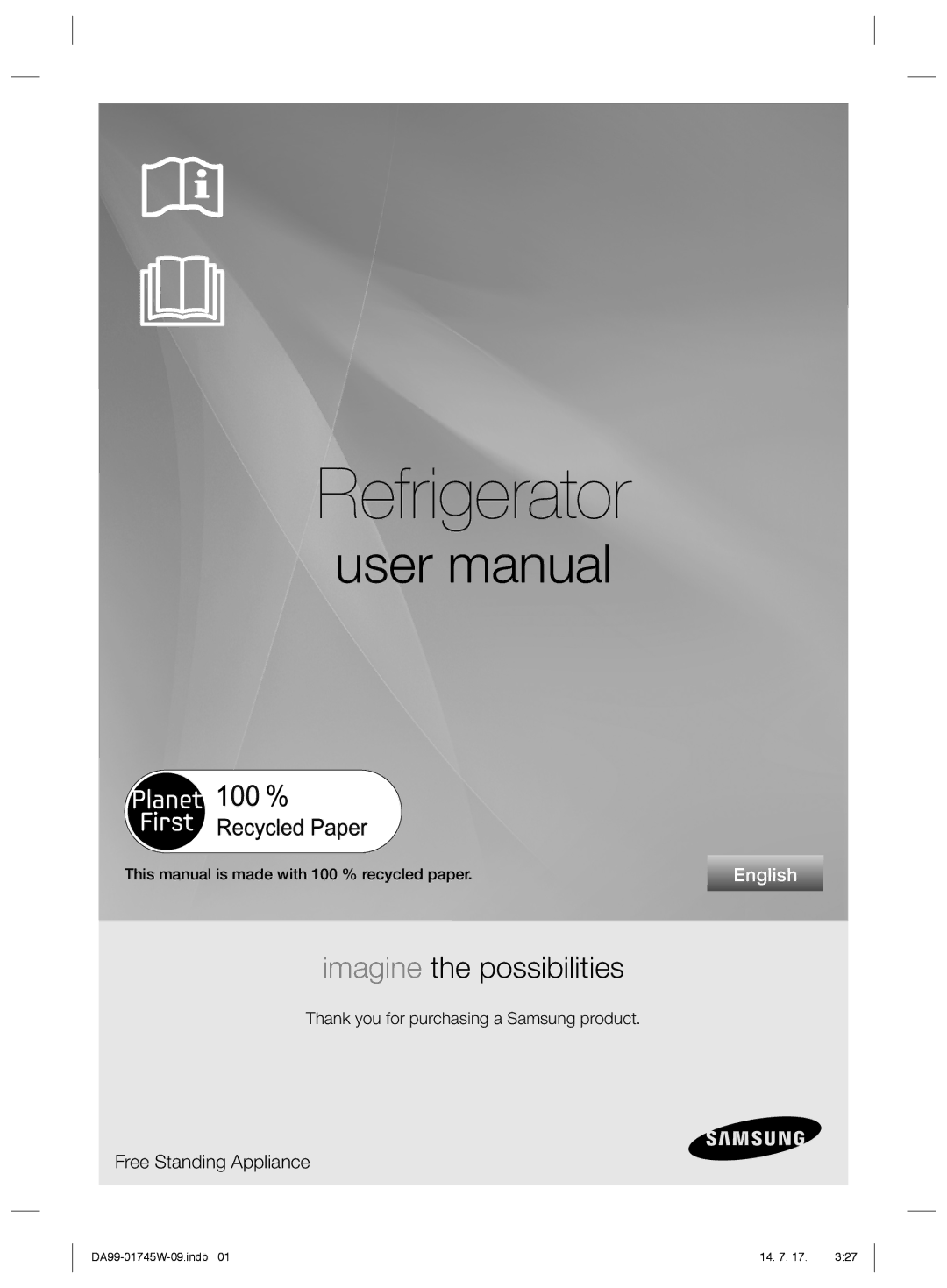 Samsung RSG5FUPN1/SML manual Refrigerator 