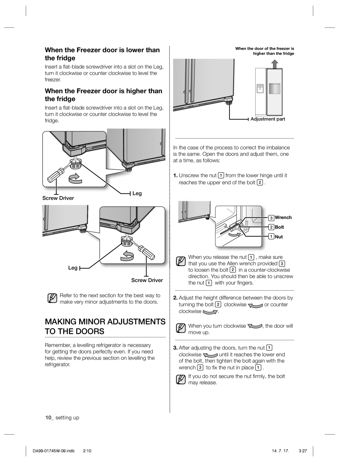 Samsung RSG5FUPN1/SML manual Making Minor Adjustments to the Doors, When the Freezer door is lower than the fridge, Wrench 