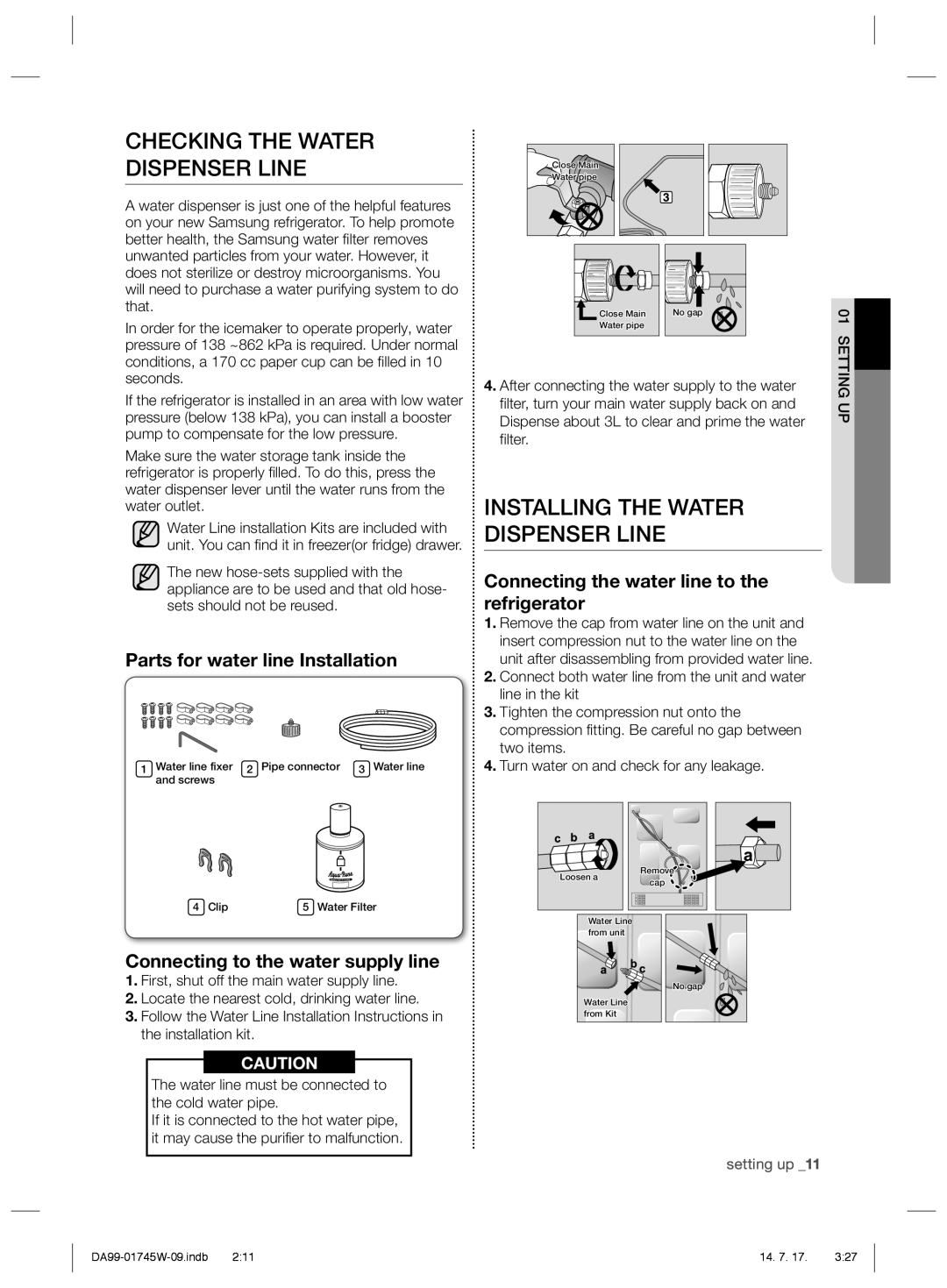 Samsung RSG5FUPN1/SML manual Checking the Water Dispenser Line, Installing the Water Dispenser Line 