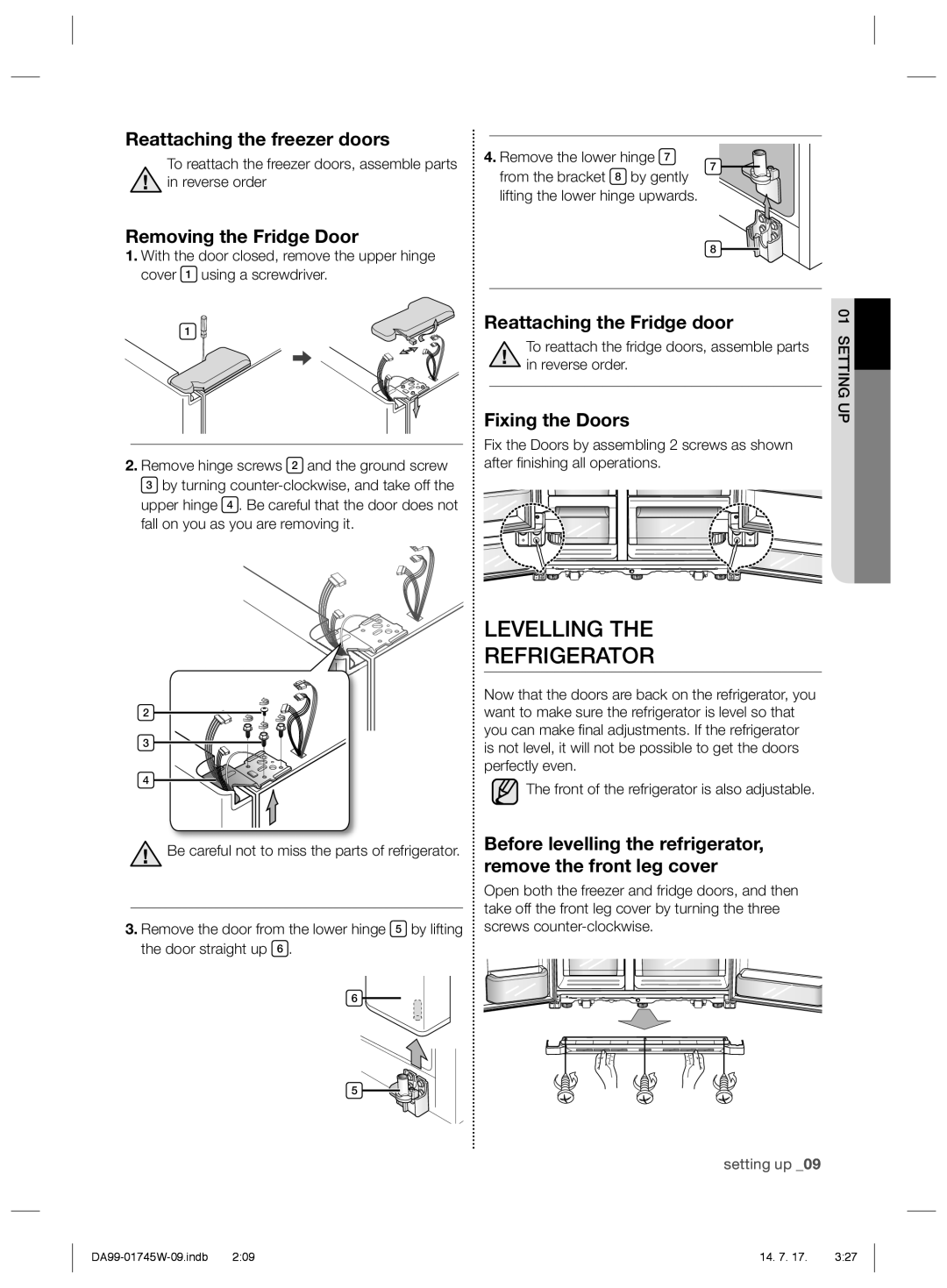 Samsung RSG5FUPN1/SML Levelling Refrigerator, Reattaching the freezer doors, Removing the Fridge Door, Fixing the Doors 