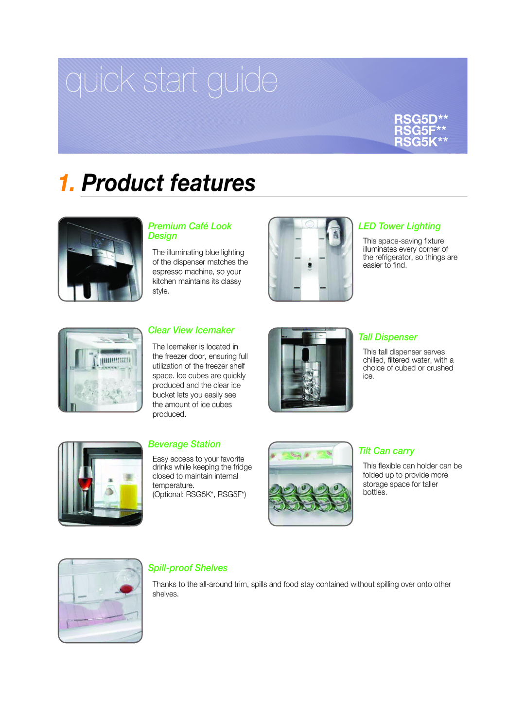 Samsung RSG5FUTS1/JUM, RSG5FUPS1/MTR, RSG5FUPS1/ZAM, RSG5FUPN1/XSG, RSG5FUPS1/ATC manual Quick start guide, Product features 