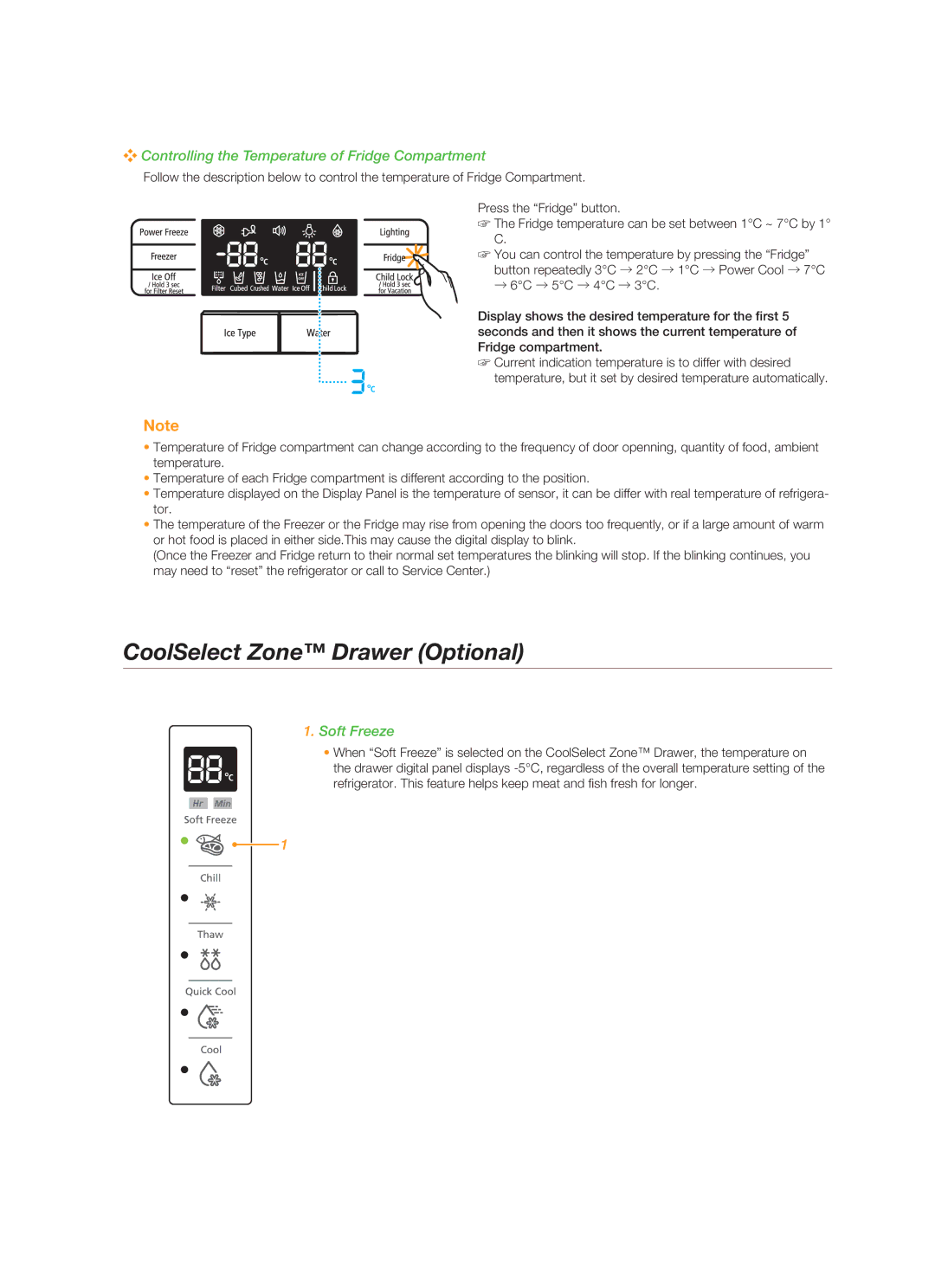 Samsung RSG5FUPS1/JUM CoolSelect Zone Drawer Optional, Controlling the Temperature of Fridge Compartment, Soft Freeze 