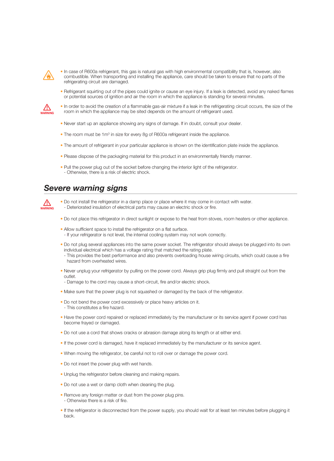 Samsung RSG5FUPS1/ATC, RSG5FUPS1/MTR, RSG5FUTS1/JUM, RSG5FUPS1/ZAM, RSG5FUPN1/XSG, RSG5FUPS1/JUM manual Severe warning signs 