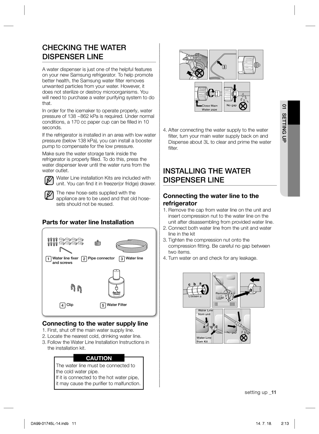 Samsung RSG5FUPS1/ATC, RSG5FUPS1/MTR, RSG5FUTS1/JUM Checking the Water Dispenser Line, Installing the Water Dispenser Line 