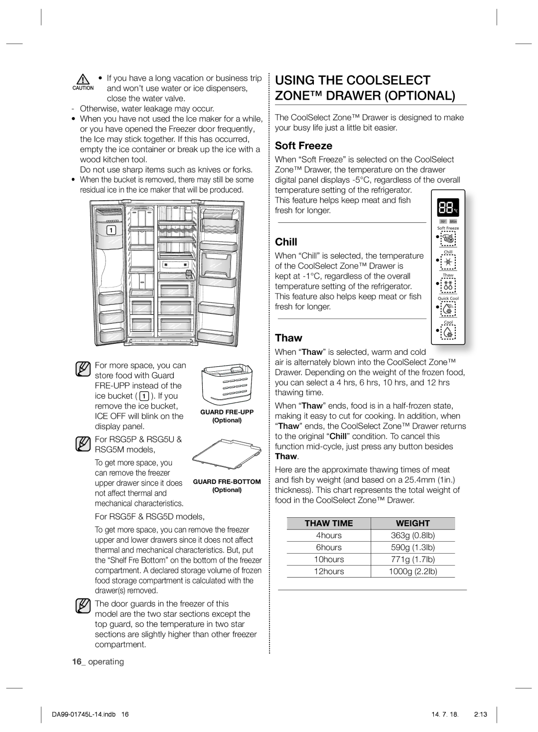 Samsung RSG5FUPS1/ZAM, RSG5FUPS1/MTR, RSG5FUTS1/JUM Using the Coolselect Zone Drawer Optional, Soft Freeze, Chill, Thaw 
