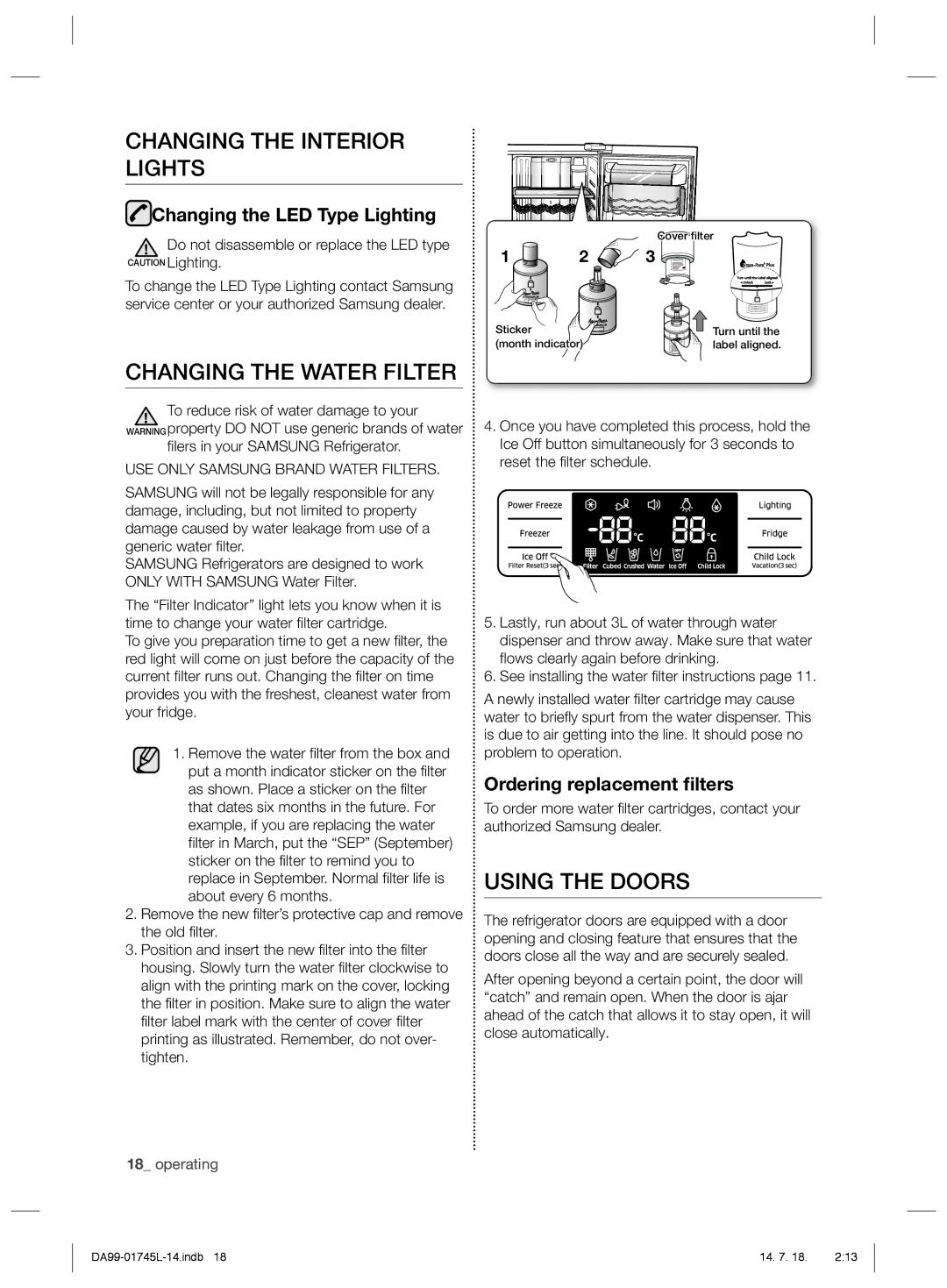 Samsung RSG5FUPS1/ATC, RSG5FUPS1/MTR manual Changing the Interior Lights, Changing the Water Filter, Using the Doors 