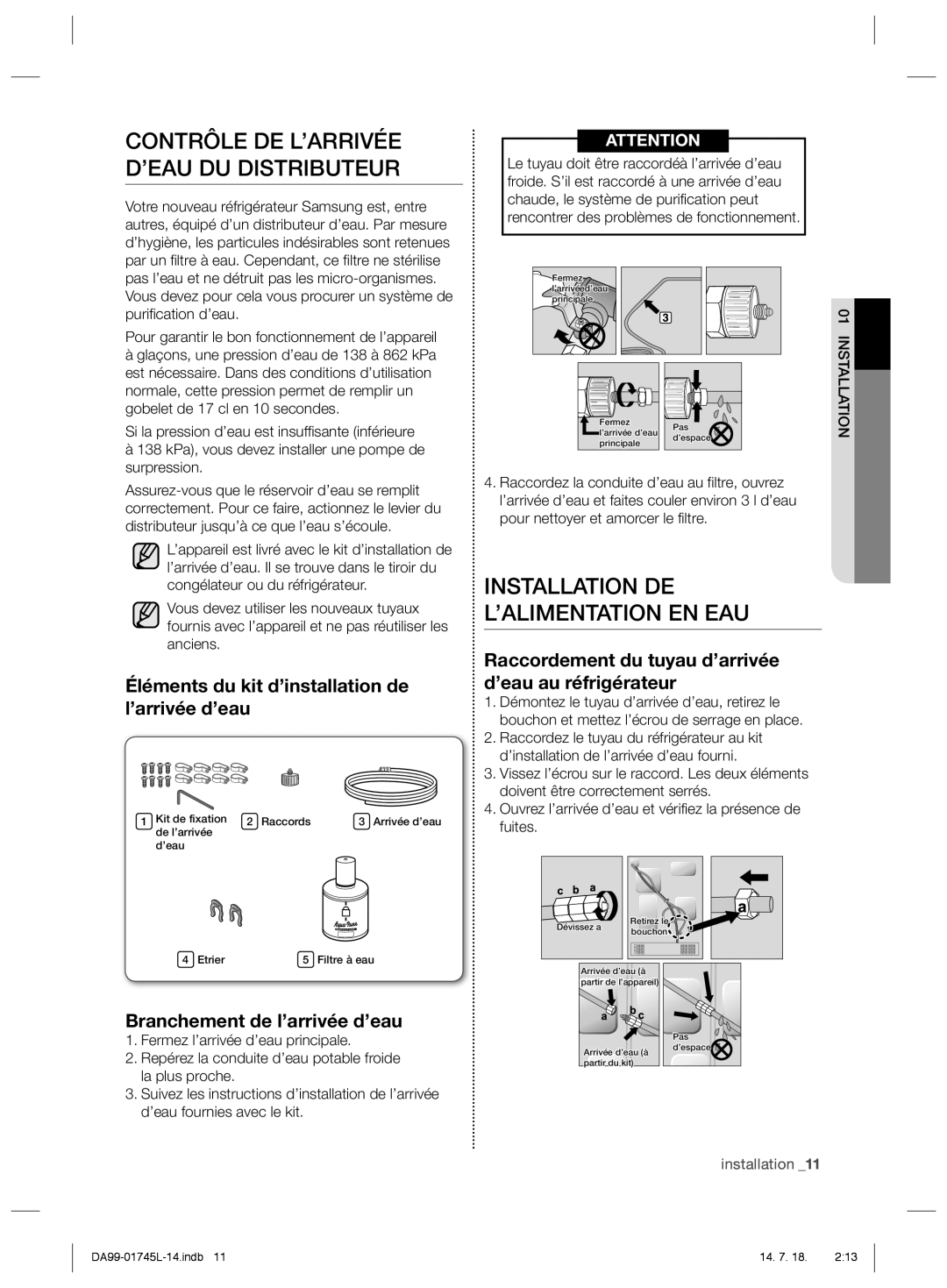 Samsung RSG5FUPN1/XSG manual Installation DE ’ALIMENTATION EN EAU, Éléments du kit d’installation de l’arrivée d’eau 