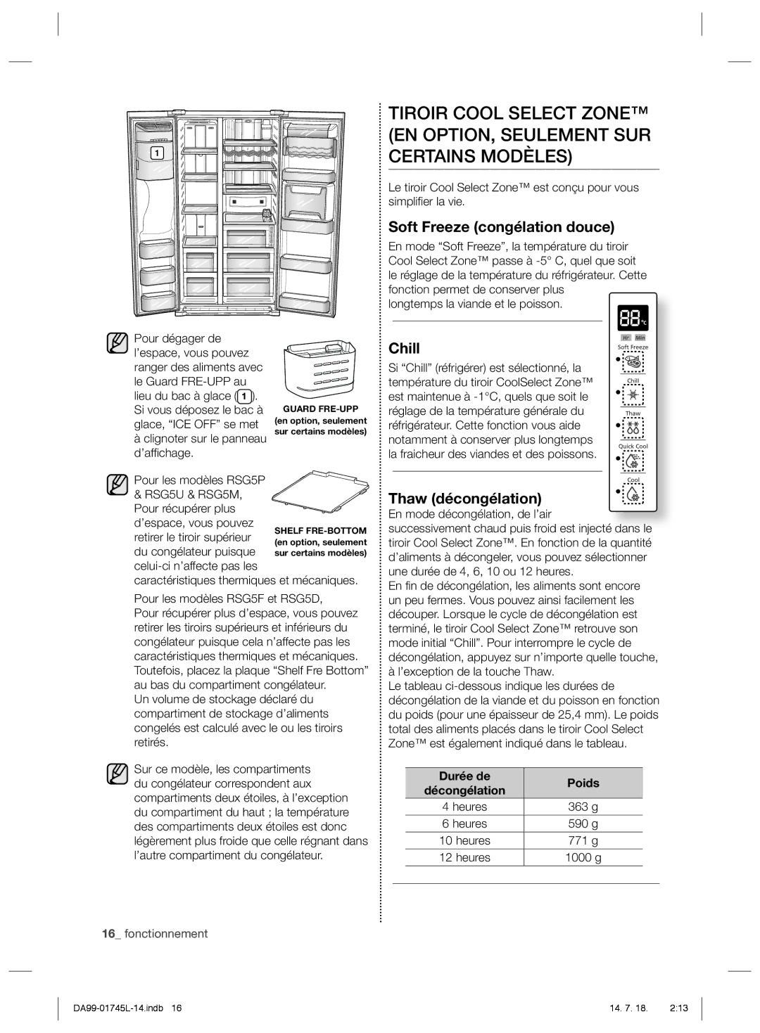 Samsung RSG5FUTS1/JUM, RSG5FUPS1/MTR, RSG5FUPS1/ZAM, RSG5FUPN1/XSG manual Soft Freeze congélation douce, Thaw décongélation 
