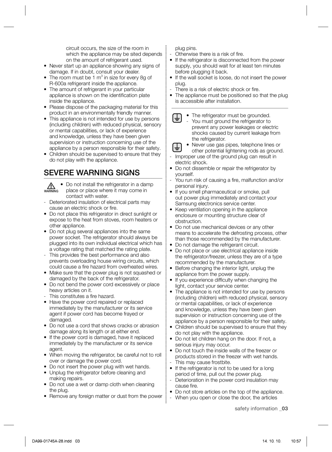 Samsung RSG5FUPS1/SML, RSG5FURS1/SML, RSG5FUTS1/SML manual Severe Warning Signs 